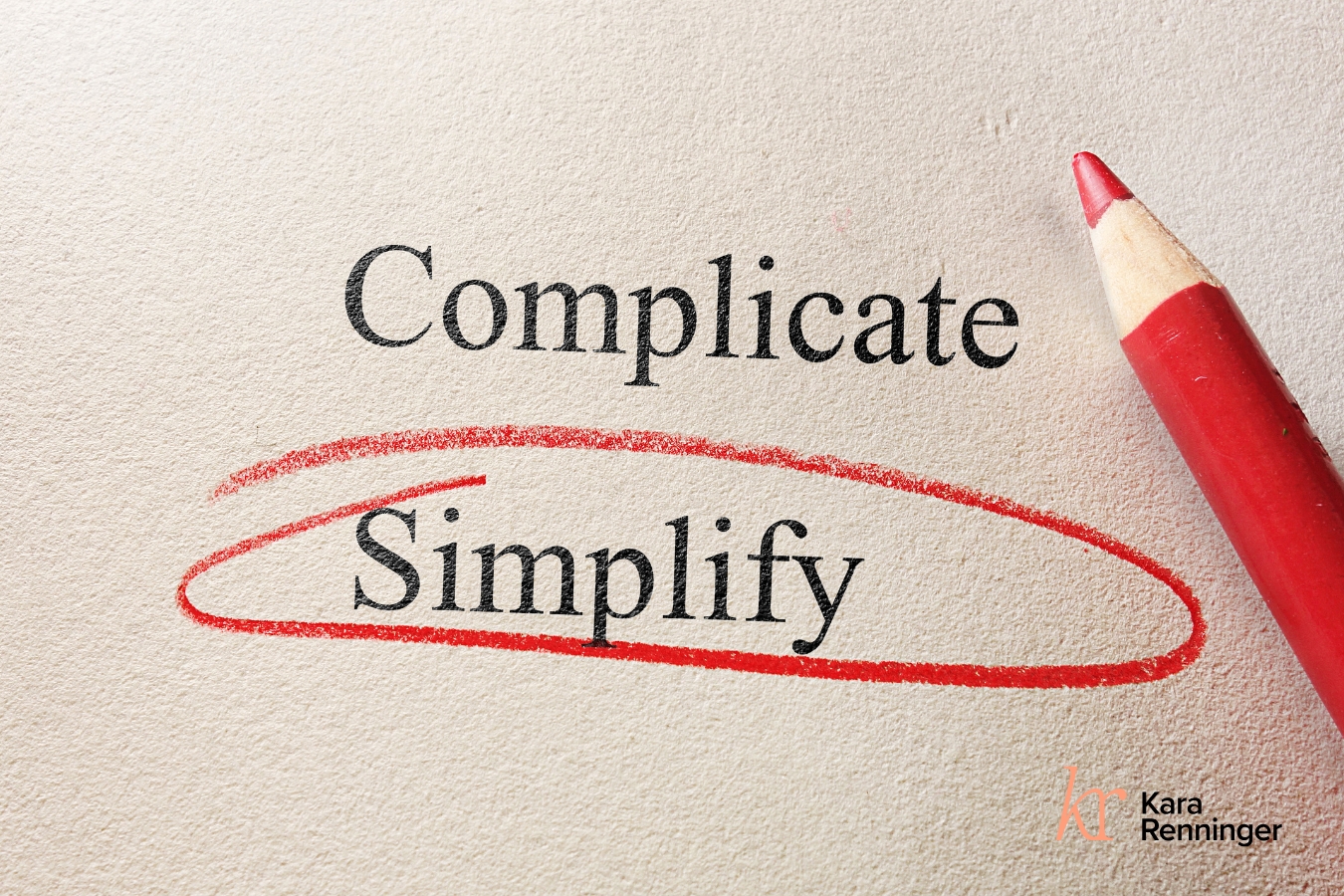 What&rsquo;s the Most Overlooked Growth Strategy? (The Answer: Simplification)