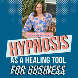 Why You Should Use Hypnosis as a Healing Tool for Business